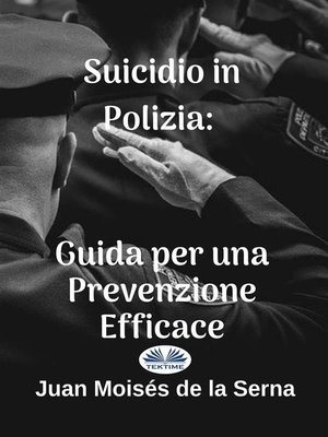 cover image of Suicidio In Polizia--Guida Per Una Prevenzione Efficace